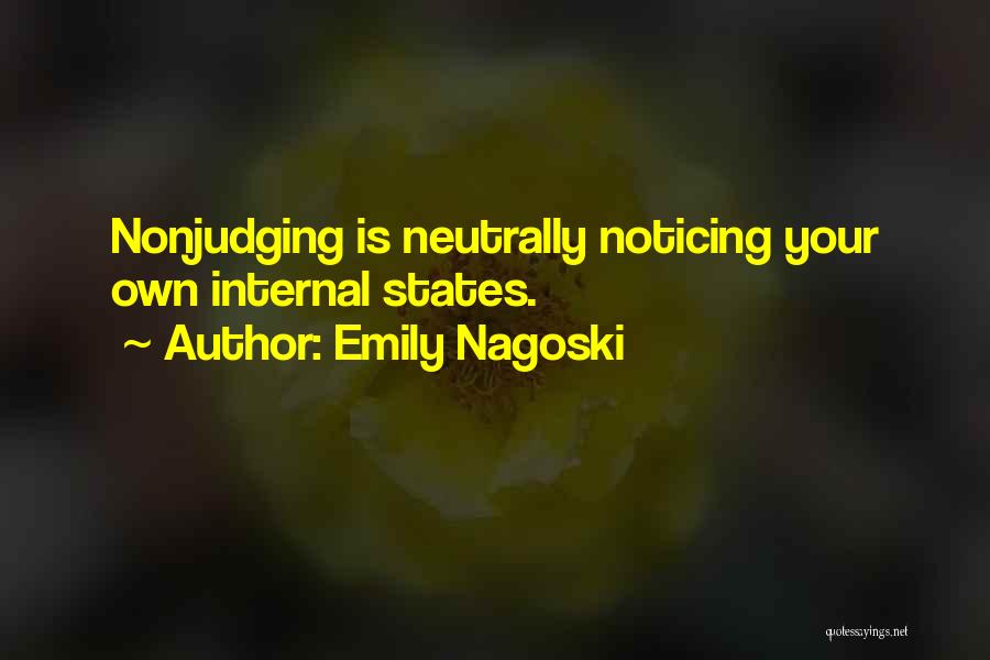 Dificil Portugues Quotes By Emily Nagoski