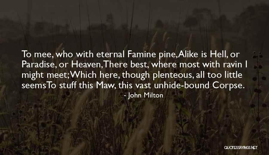 Dificilmente Sinonimo Quotes By John Milton Dificilmente Sinonimo Quotes By John Milton