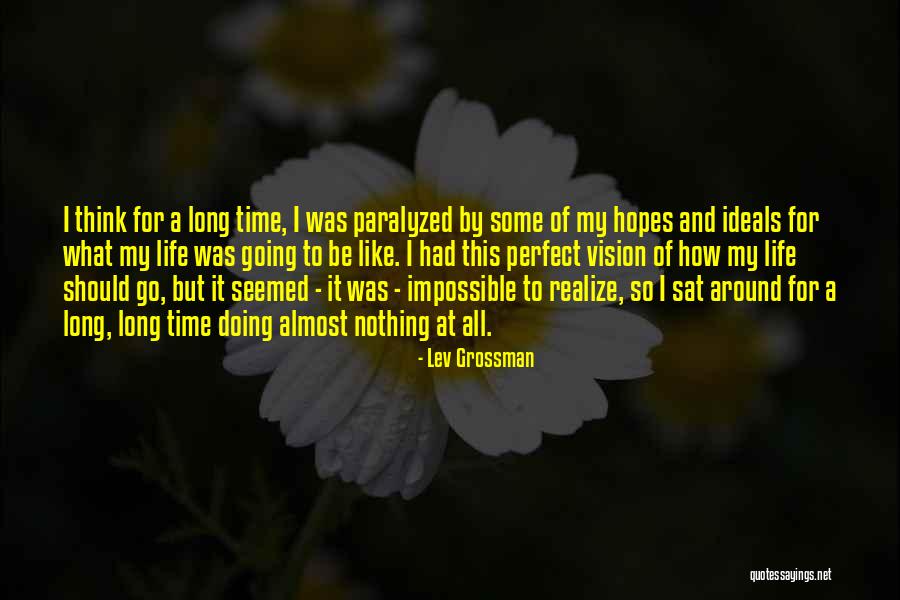 Dificultad Sinonimo Quotes By Lev Grossman Dificultad Sinonimo Quotes By Lev Grossman