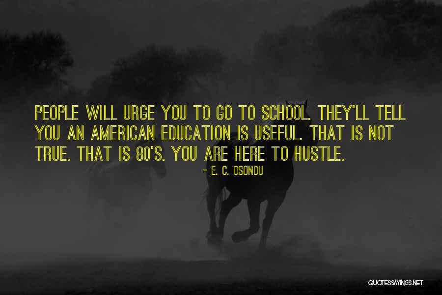 Dificultades Respiratorias Quotes By E. C. Osondu Dificultades Respiratorias Quotes By E. C. Osondu