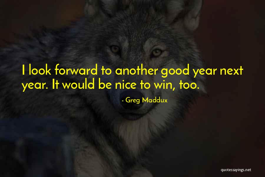 Dificultate In Respiratie Quotes By Greg Maddux Dificultate In Respiratie Quotes By Greg Maddux