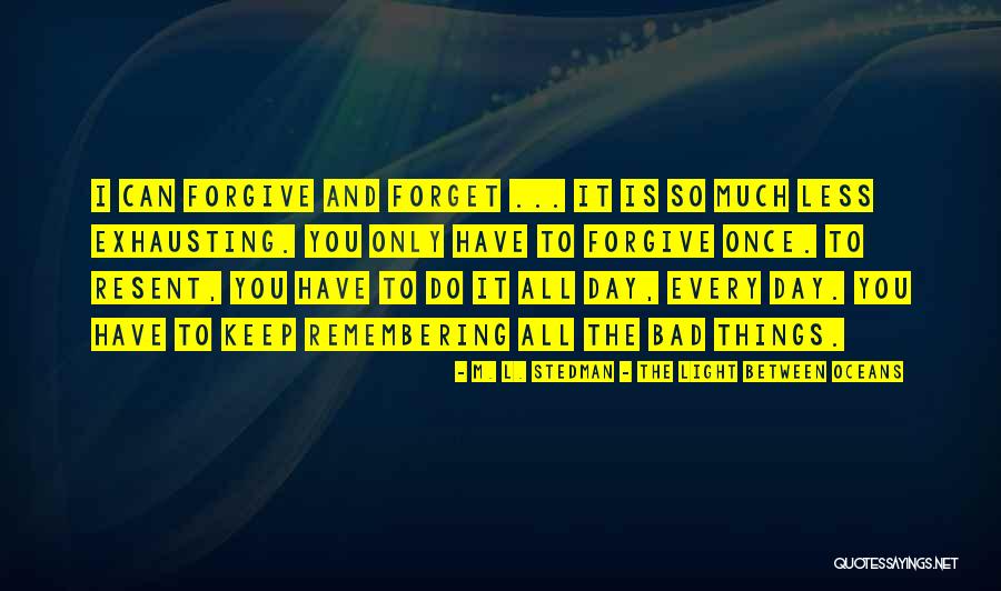 Dificultate La Quotes By M. L. Stedman - The Light Between Oceans Dificultate La Quotes By M. L. Stedman - The Light Between Oceans