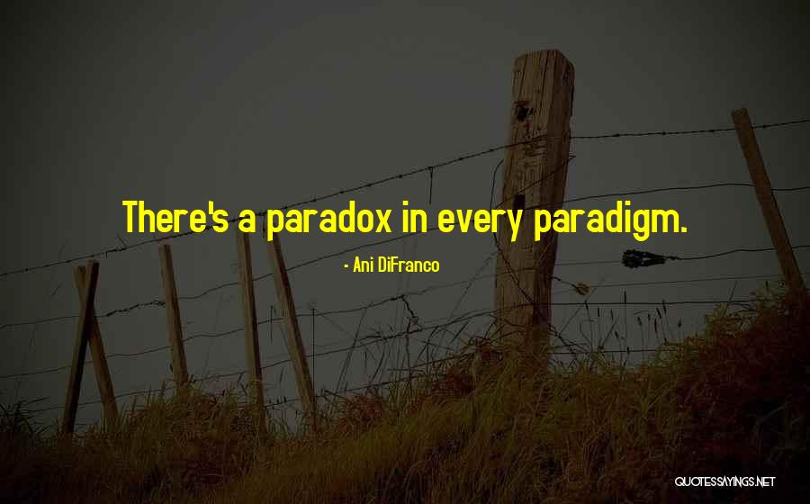 Difranco Quotes By Ani DiFranco Difranco Quotes By Ani DiFranco