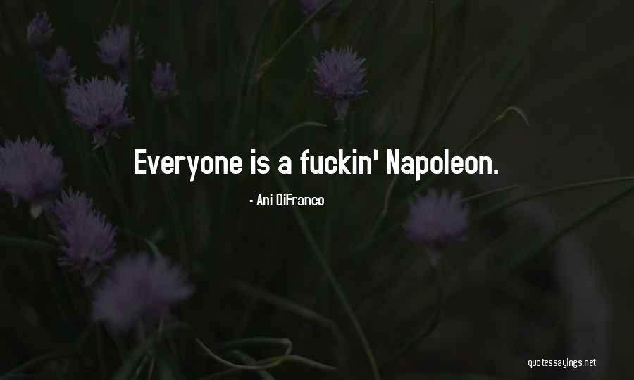 Difranco Quotes By Ani DiFranco Difranco Quotes By Ani DiFranco