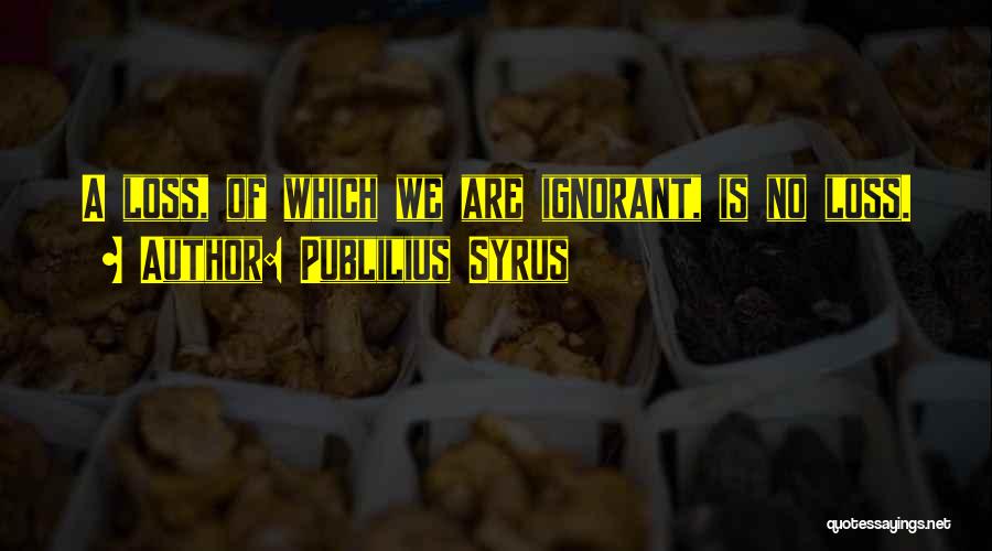 Difunden Pack Quotes By Publilius Syrus