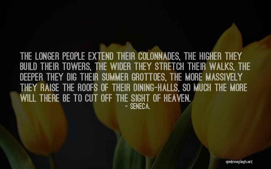 Dig Deeper Quotes By Seneca.