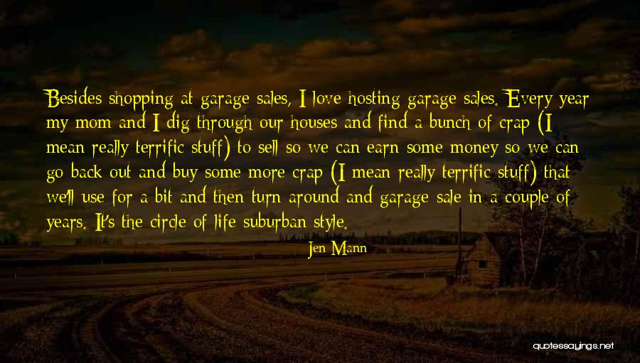 Dig To Find It Quotes By Jen Mann Dig To Find It Quotes By Jen Mann