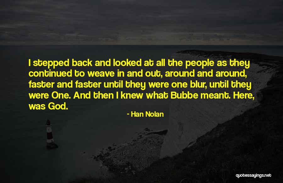Digan Lo Quotes By Han Nolan Digan Lo Quotes By Han Nolan