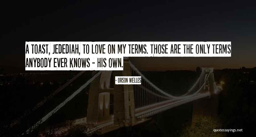 Digerir Significado Quotes By Orson Welles Digerir Significado Quotes By Orson Welles
