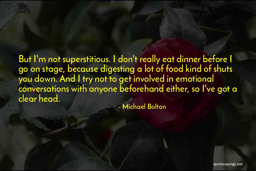 Digesting Food Quotes By Michael Bolton Digesting Food Quotes By Michael Bolton
