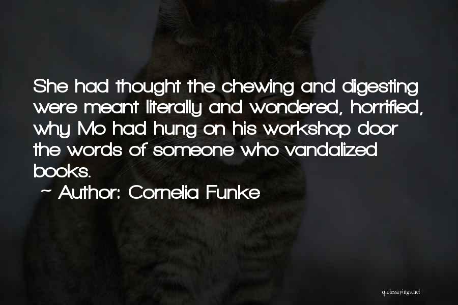 Digesting Quotes By Cornelia Funke