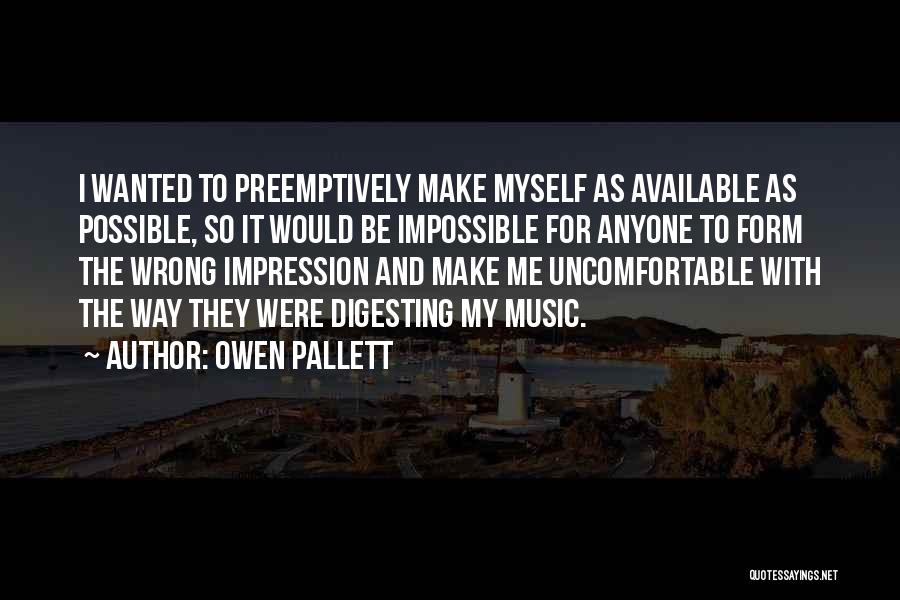 Digesting Quotes By Owen Pallett