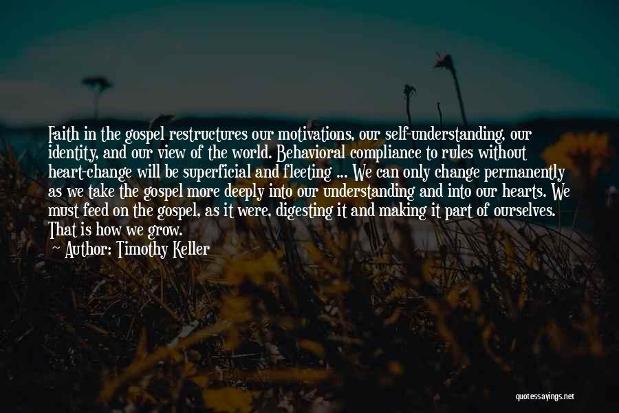 Digesting Quotes By Timothy Keller