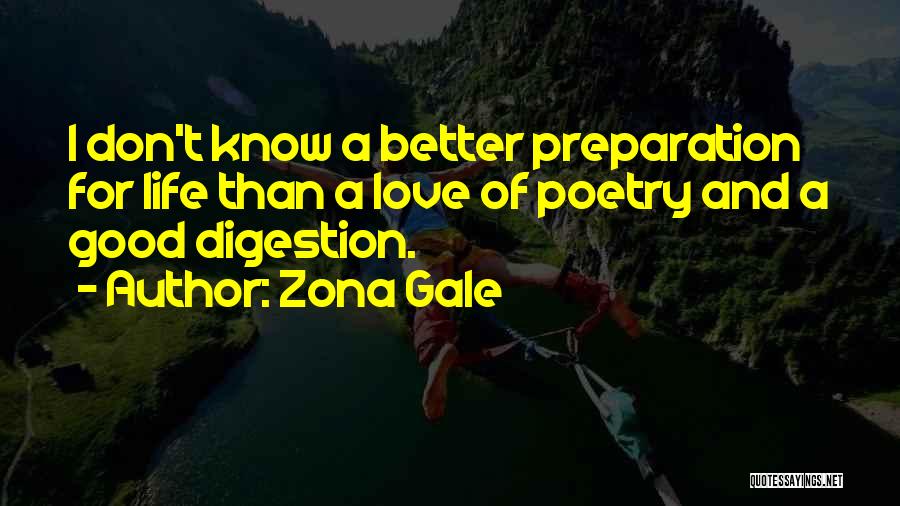 Digestion Quotes By Zona Gale