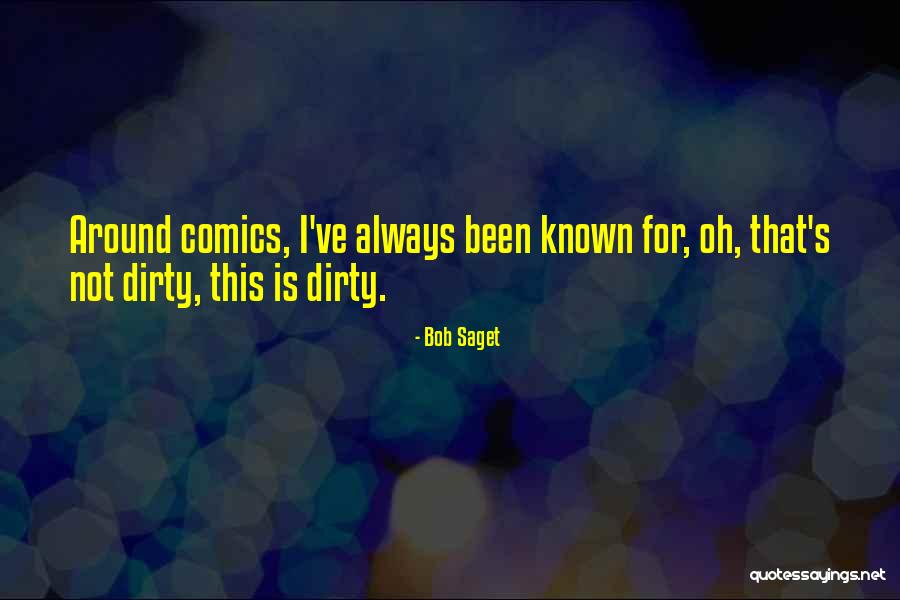 Digestione Chimica Quotes By Bob Saget Digestione Chimica Quotes By Bob Saget