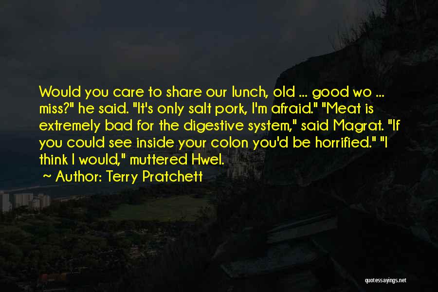 Digestive System Quotes By Terry Pratchett