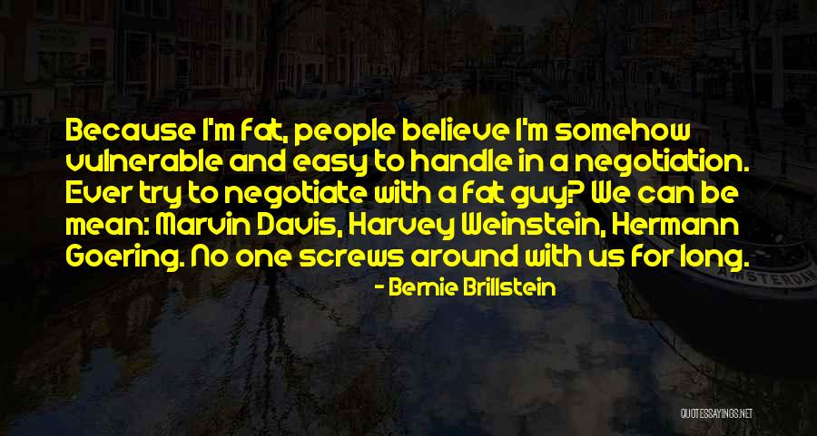 Digests Proteins Quotes By Bernie Brillstein Digests Proteins Quotes By Bernie Brillstein