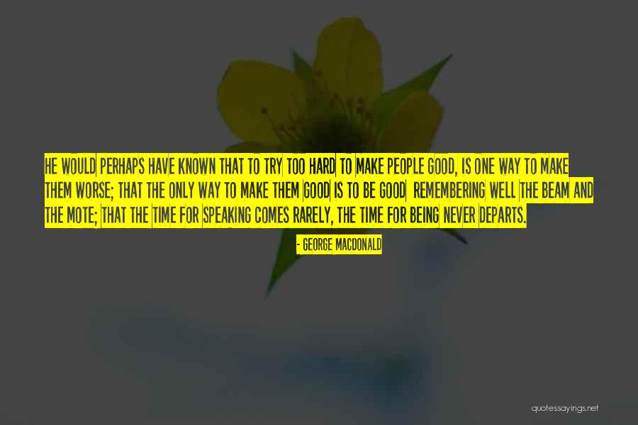 Digging Ditches For Others Quotes By George MacDonald Digging Ditches For Others Quotes By George MacDonald