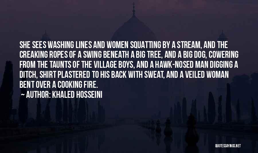 Digging For Fire Quotes By Khaled Hosseini