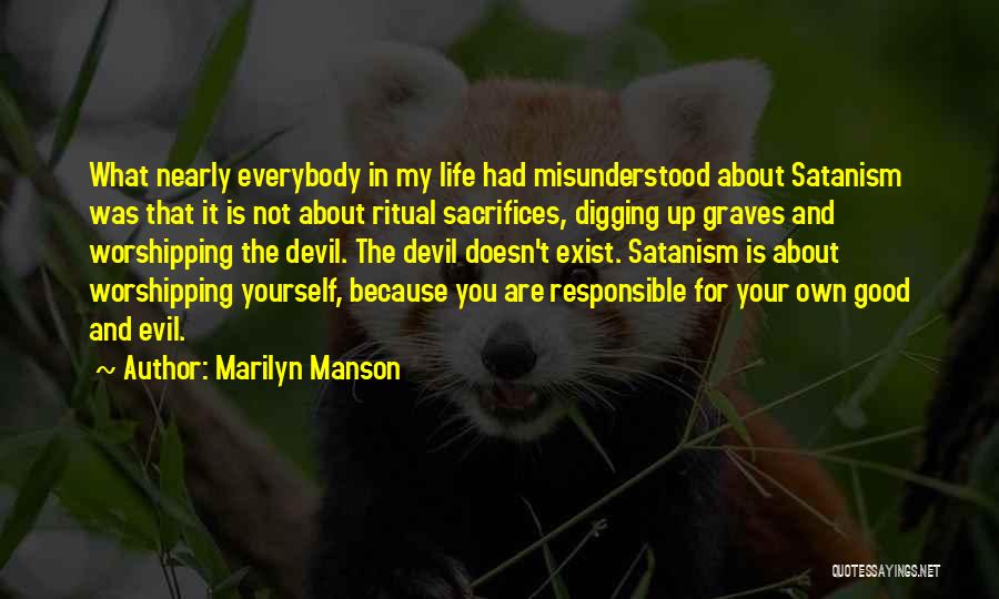 Digging Graves Quotes By Marilyn Manson