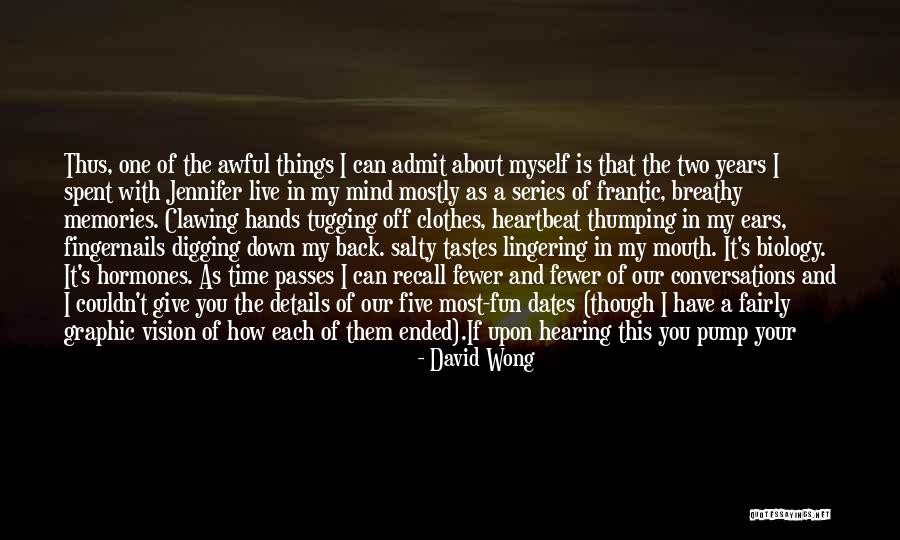 Digging Out Of A Hole Quotes By David Wong Digging Out Of A Hole Quotes By David Wong