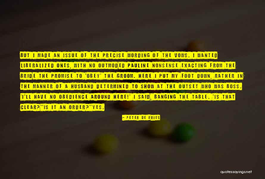 Digging Up Corpses Quotes By Peter De Vries Digging Up Corpses Quotes By Peter De Vries