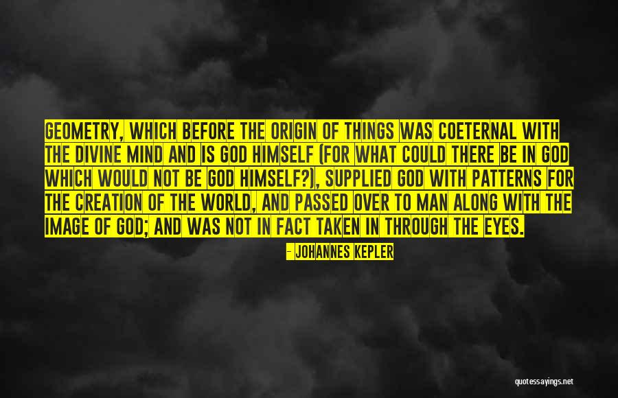 Digiorgio Quotes By Johannes Kepler Digiorgio Quotes By Johannes Kepler