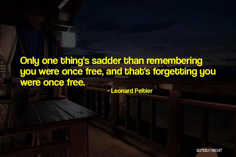 Digiovanna Family Care Quotes By Leonard Peltier Digiovanna Family Care Quotes By Leonard Peltier
