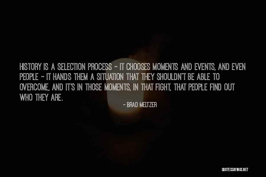 Digiovanna Wines Quotes By Brad Meltzer Digiovanna Wines Quotes By Brad Meltzer
