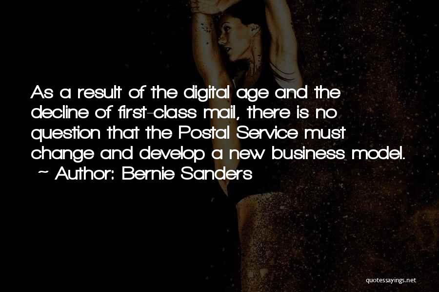 Digital Age Quotes By Bernie Sanders