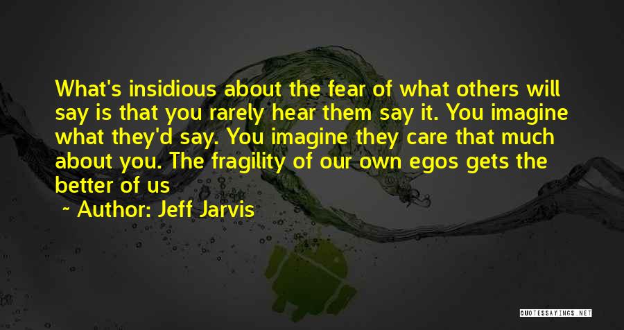 Digital Age Quotes By Jeff Jarvis