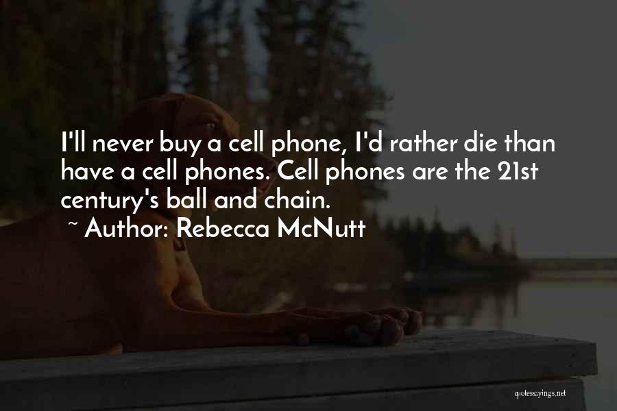 Digital Age Quotes By Rebecca McNutt