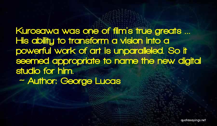 Digital Art Quotes By George Lucas