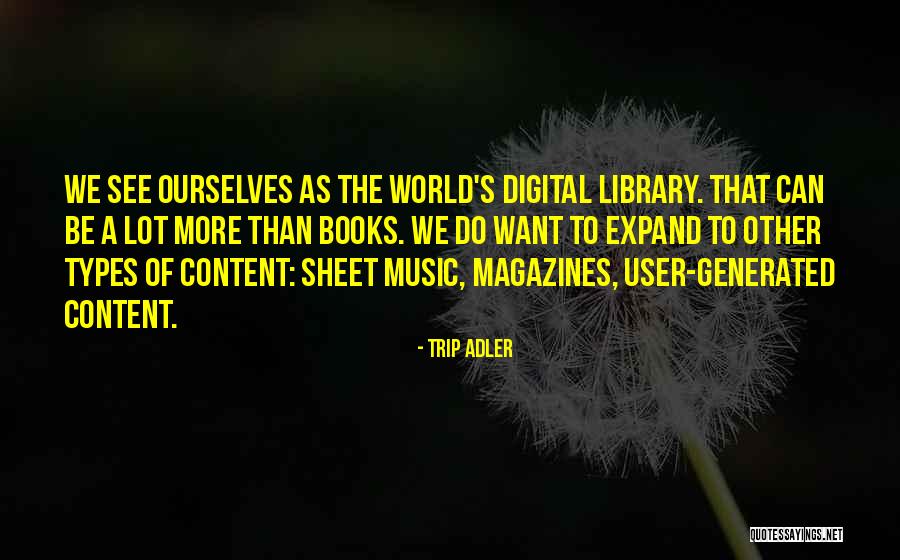 Digital Books Quotes By Trip Adler Digital Books Quotes By Trip Adler