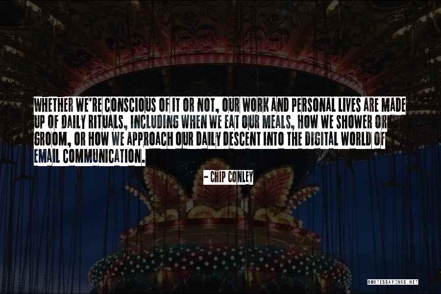 Digital Communication Quotes By Chip Conley Digital Communication Quotes By Chip Conley