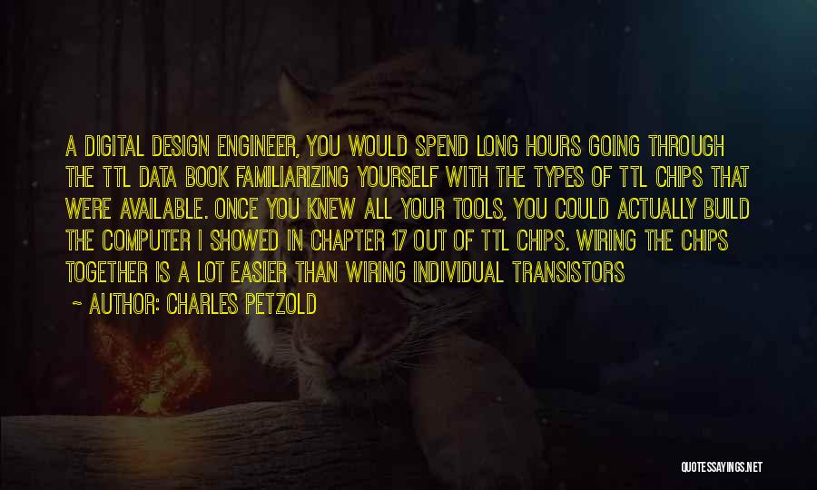 Digital Design Quotes By Charles Petzold