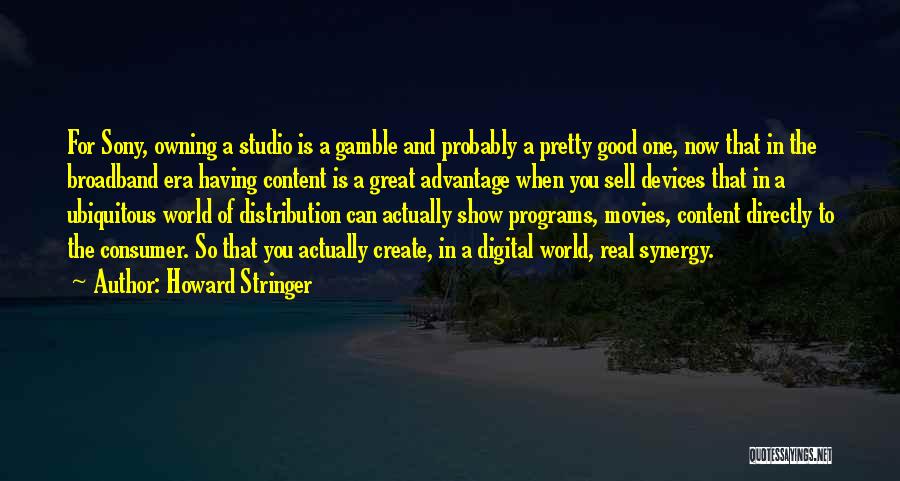 Digital Distribution Quotes By Howard Stringer