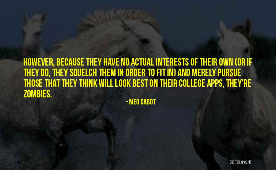 Digital Entitlements Quotes By Meg Cabot Digital Entitlements Quotes By Meg Cabot