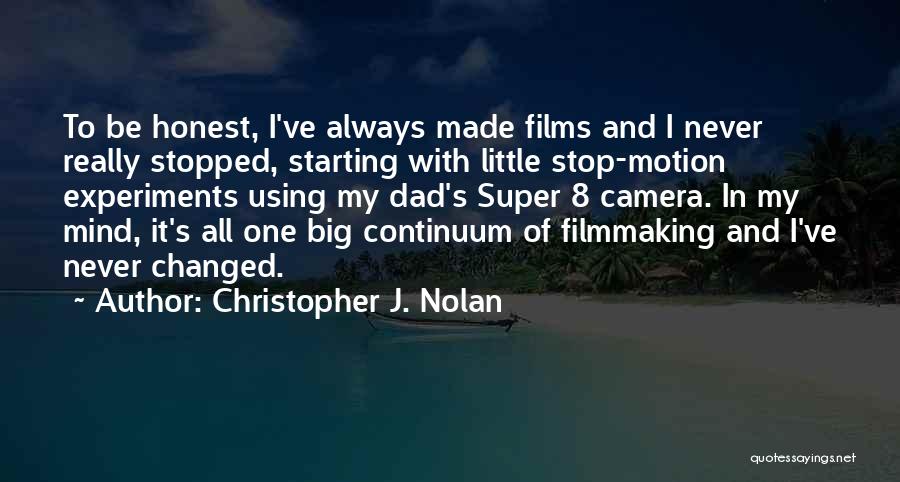 Digital Filmmaking Quotes By Christopher J. Nolan