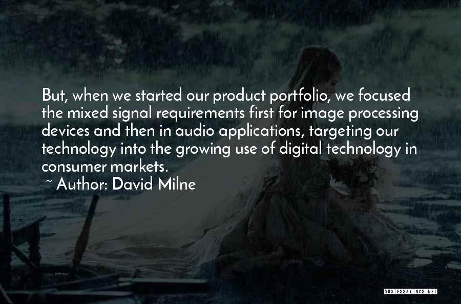 Digital Image Processing Quotes By David Milne