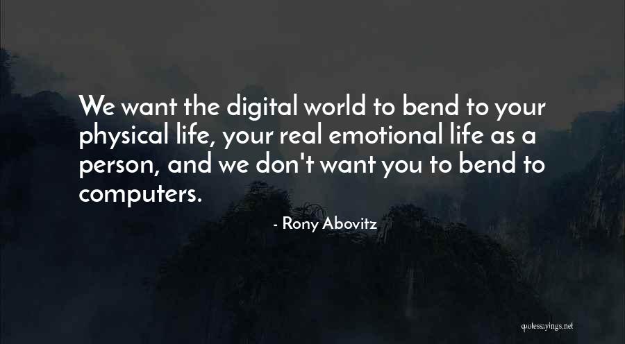 Digital Life Quotes By Rony Abovitz Digital Life Quotes By Rony Abovitz
