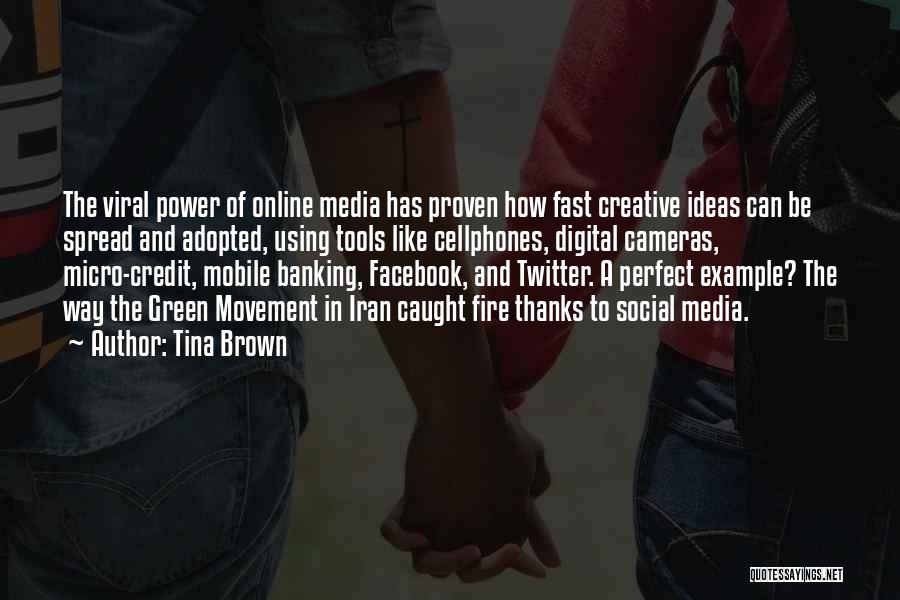 Digital Media Quotes By Tina Brown