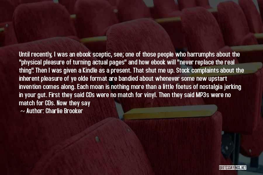 Digital Music Quotes By Charlie Brooker