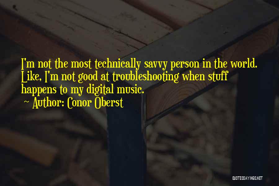 Digital Music Quotes By Conor Oberst