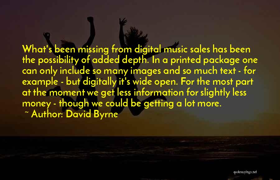 Digital Music Quotes By David Byrne