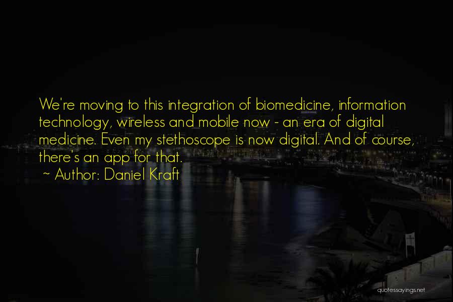 Digital Quotes By Daniel Kraft