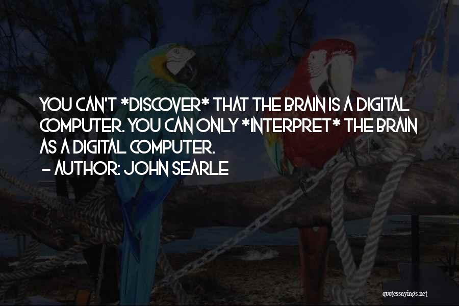 Digital Quotes By John Searle
