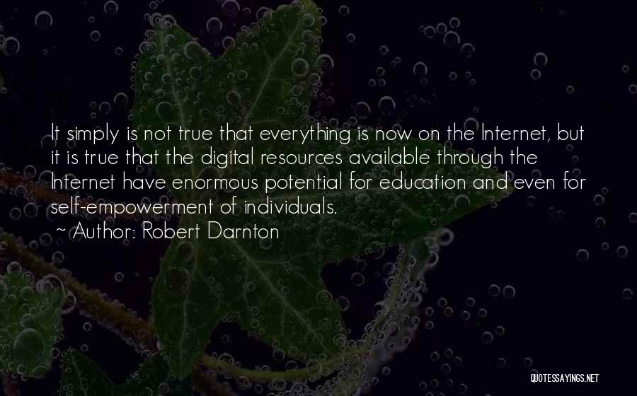 Digital Quotes By Robert Darnton