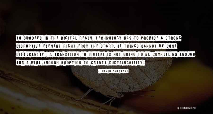 Digital Technology Quotes By David Amerland Digital Technology Quotes By David Amerland