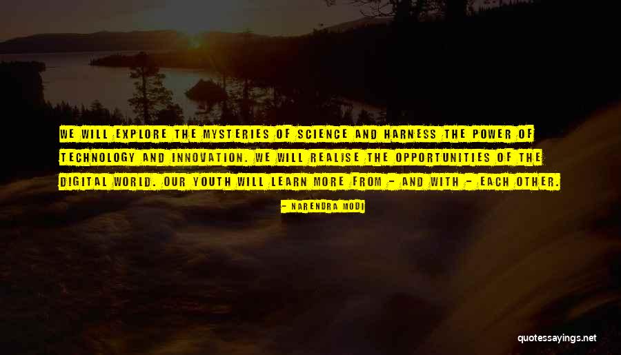 Digital Technology Quotes By Narendra Modi Digital Technology Quotes By Narendra Modi
